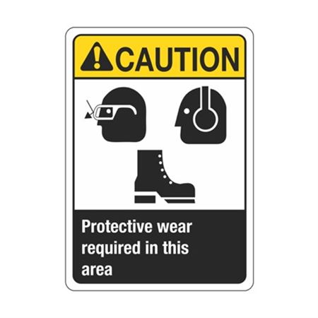 Caution Protective Wear Required In This Area Sign